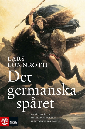 Det germanska spåret (e-bok) av Lars Lönnroth