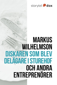 Diskaren som blev delägare i Sturehof (e-bok) a