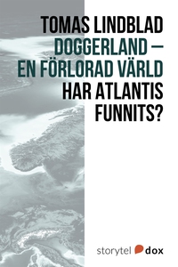 Doggerland – En förlorad värld (e-bok) av Tomas