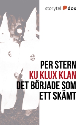 Ku Klux Klan - Det började som ett skämt (e-bok