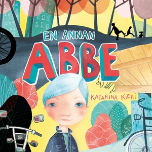 En annan Abbe (ljudbok) av Katarina Kieri
