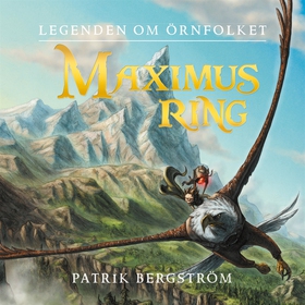 Maximus ring (ljudbok) av Patrik Bergstrand