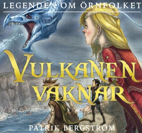 Vulkanen vaknar (ljudbok) av Patrik Bergström, 