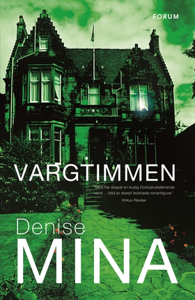 Vargtimmen (e-bok) av Denise Mina