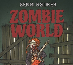 Zombie World 2: Du är jagad (ljudbok) av Benni 
