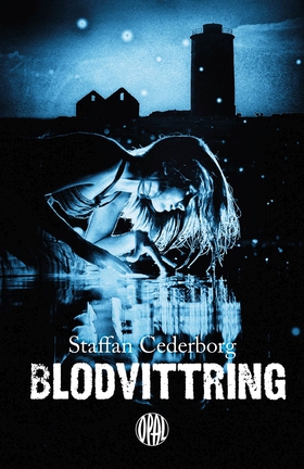 Blodvittring (e-bok) av Staffan Cederborg