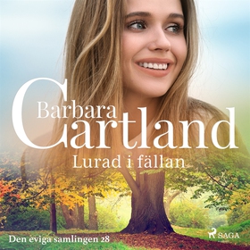 Lurad i fällan (ljudbok) av Barbara Cartland