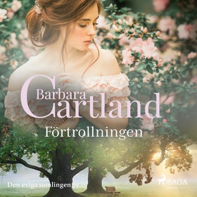 Förtrollningen (ljudbok) av Barbara Cartland
