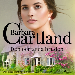 Den oerfarna bruden (ljudbok) av Barbara Cartla
