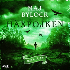Häxpojken (ljudbok) av Maj Bylock