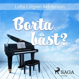 Borta bäst? (ljudbok) av Lotta Löfgren-Mårtenso