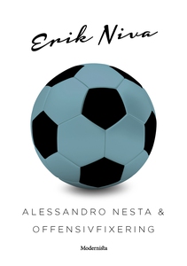 Alessandro Nesta & offensivfixering (e-bok) av