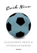 Alessandro Nesta & offensivfixering