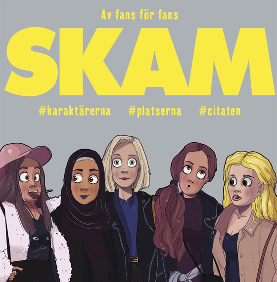Skam : karaktärerna, platserna, citaten