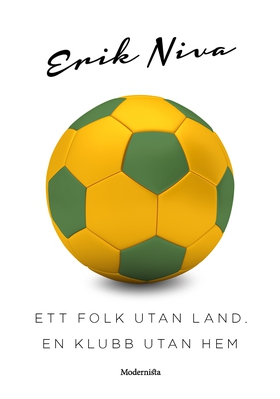 Ett folk utan land, en klubb utan hem (e-bok) a