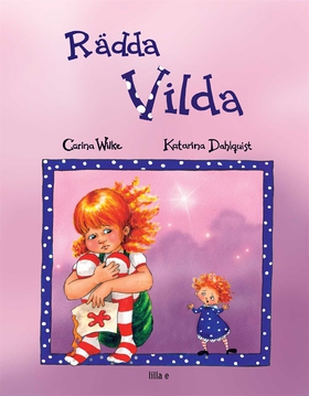 Rädda Vilda /Rädda Molly (e-bok) av Carina Wilk