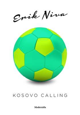 Kosovo Calling (e-bok) av Erik Niva