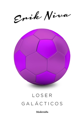 Loser galácticos (e-bok) av Erik Niva
