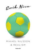 Mikael Nilsson & realism