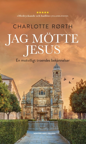 Jag mötte Jesus (e-bok) av Charlotte Rørth