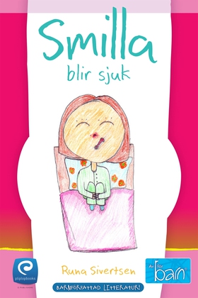 Smilla blir sjuk (e-bok) av Runa Sivertsen