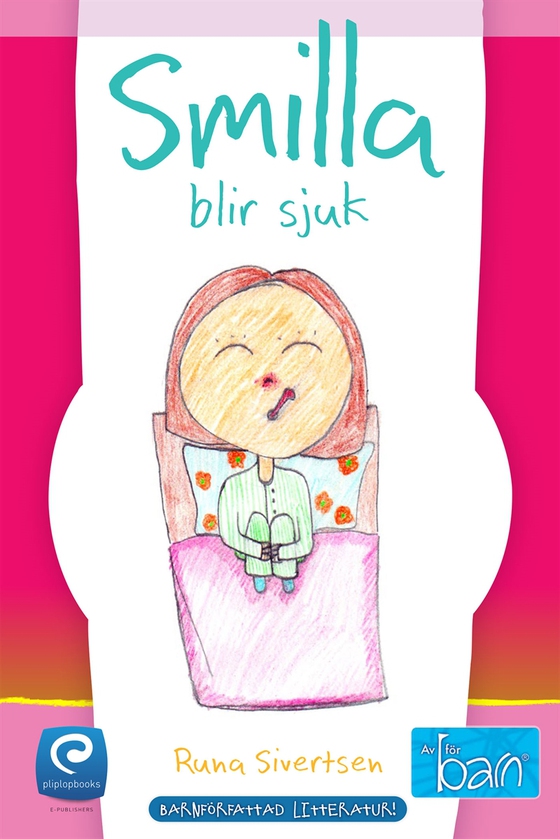 Smilla blir sjuk