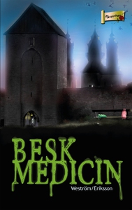 Besk medicin (e-bok) av Lena Weström, Carina Er