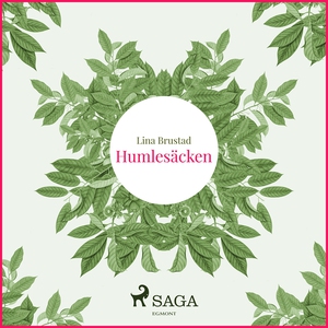 Humlesäcken (ljudbok) av Lina Brustad
