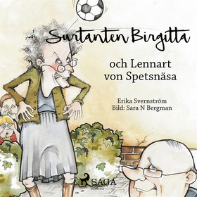 Surtanten Birgitta och Lennart von Spetsnäsa (l