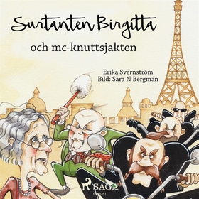 Surtanten Birgitta och mc-knuttsjakten (ljudbok