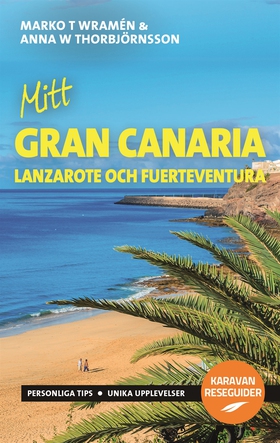 Mitt Gran Canaria (e-bok) av Marko T Wramén, An