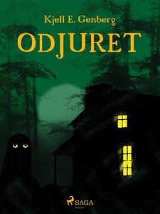 Odjuret (e-bok) av Kjell E Genberg