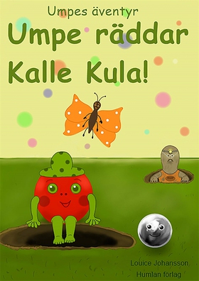 Umpe räddar Kalle Kula! (e-bok) av Louice Johan