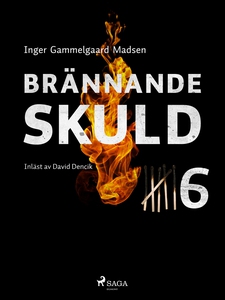 Brännande skuld: Avsnitt 6 (e-bok) av Inger Gam