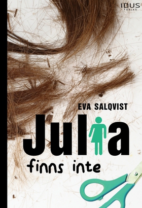 Julia finns inte (ljudbok) av Eva Salqvist