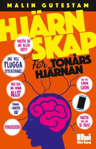 Hjärnskap - för tonårshjärnan (e-bok) av Malin