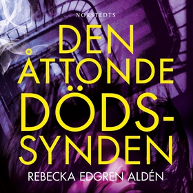 Den åttonde dödssynden (ljudbok) av Rebecka Edg