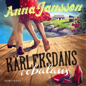 Kärleksdans i obalans (ljudbok) av Anna Jansson