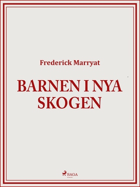 Barnen i Nya skogen (e-bok) av Frederick Marrya