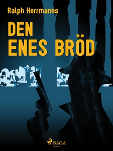 Den enes bröd (e-bok) av Ralph Herrmanns