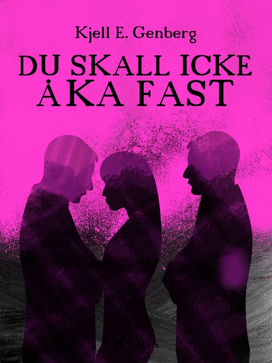 Du skall icke åka fast