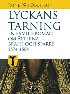 Lyckans tärning: en familjeroman om ätterna Bra