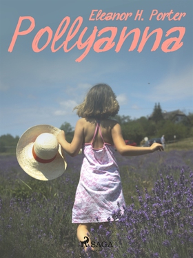 Pollyanna (e-bok) av Eleanor H. Porter