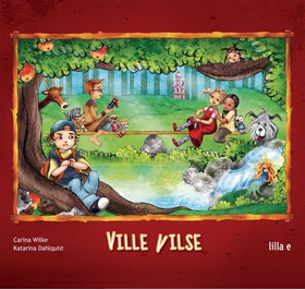 Ville Vilse (e-bok) av Carina Wilke