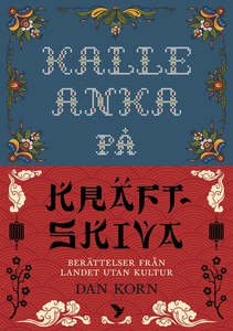 Kalle Anka på Kräftskiva : Berättelser från lan