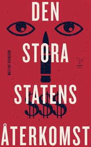 Den stora statens återkomst (e-bok) av Mattias