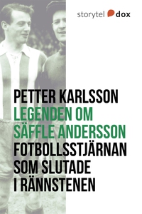 Legenden om Säffle Andersson (e-bok) av Petter