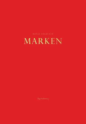 Marken (e-bok) av David Väyrynen