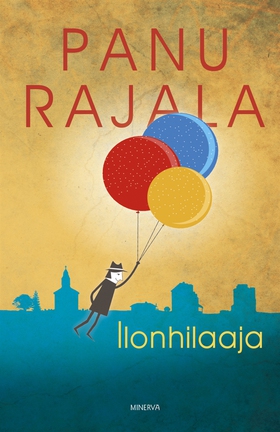 Ilonhilaaja (e-bok) av Panu Rajala