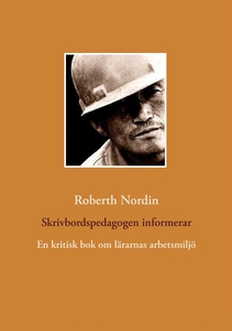 Skrivbordspedagogen informerar: En kritisk bok